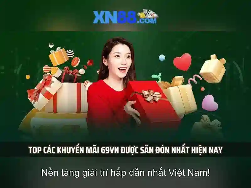 Ưu Đãi Độc Quyền Cho Thành Viên XN88