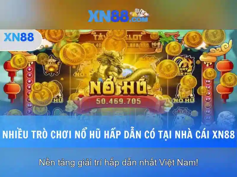 XN88 – Trang Chủ XN88 | Trải Nghiệm Slot & Casino Đỉnh Cao 2026