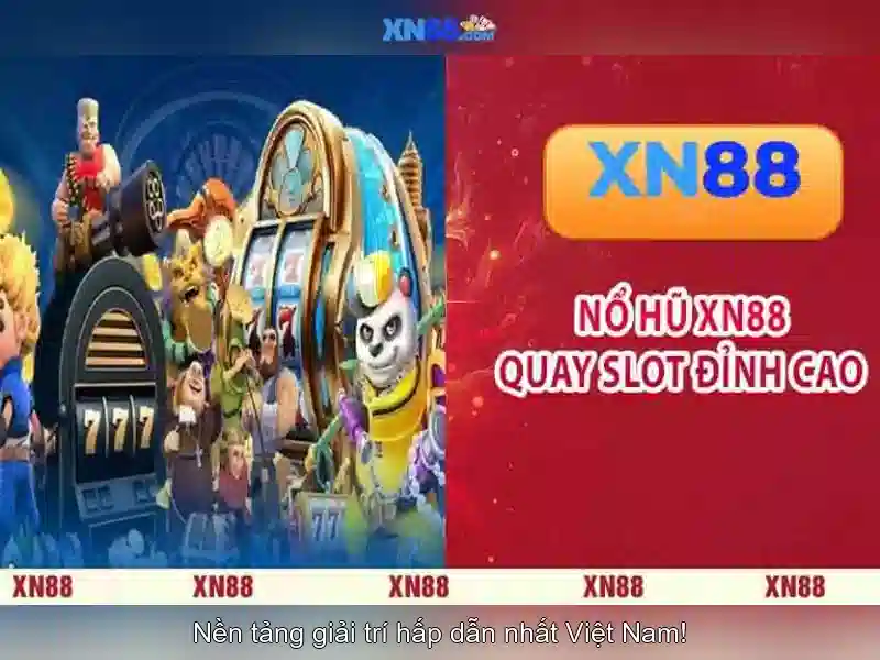 Ưu Điểm Game XN88
